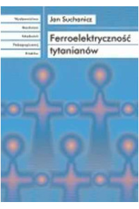 Ferroelektryczność tytanianów - okładka książki