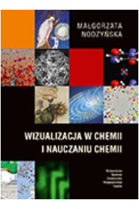 Wizualizacja w chemii i nauczaniu chemii - okładka książki