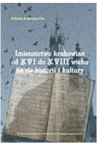 Imiennictwo krakowian od XVI do XVIII wieku na tle historii i kultury - okładka książki