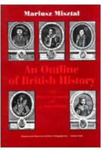 An Outline of British History with Illustrative Documents and an Annotated Index - okładka książki