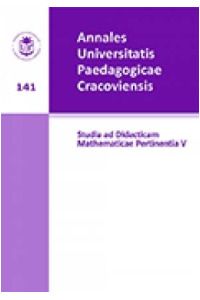 Annales Universitatis Paedagogicae Cracoviensis. Tom 141. Studia ad Didacticam Mathematicae Pertinentia V - okładka książki