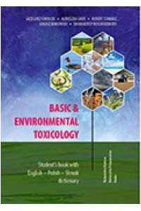 Basic and Environmental Toxicology. Student s Book with English - Polish - Slovak Dictionary - okładka książki