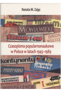 Czasopisma popularnonaukowe w Polsce w latach 1945-1989 - okładka książki