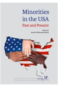 Minorities in the USA. Past and present - okładka książki