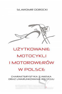 Użytkowanie motocykli i motorowerów - okładka książki