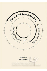 Time and temporality across disciplines - okładka książki