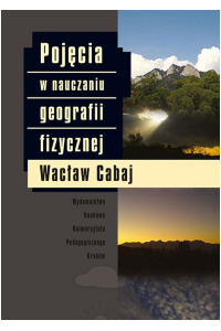 Pojęcia w nauczaniu geografii fizycznej - okłakda ebooka