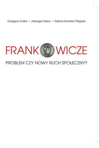 Frankowicze. Problem czy nowy ruch społeczny? - okładka książki
