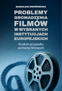 Problemy gromadzenia filmów w wybranych - okładka książki