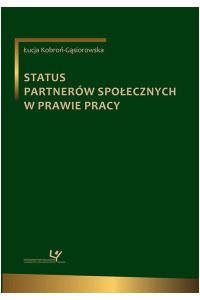 Status partnerów społecznych w prawie pracy - okładka książki