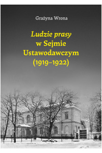 Ludzie prasy w Sejmie Ustawodawczym - okładka książki