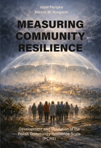 Measuring Community Resilience. Development and Validation of the Polish Community Resilience Scale (PCRS) - okładka książki