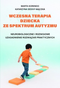 Wczesna terapia dziecka ze spektrum - okładka książki