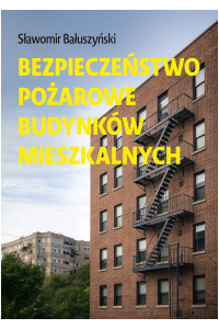 Bezpieczeństwo pożarowe budynków mieszkalnych - okładka książki