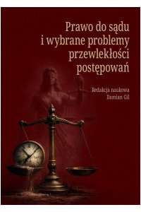 Prawo do sądu i wybrane problemy - okładka książki