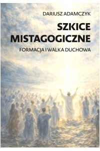 Szkice mistagogiczne. Formacja - okładka książki
